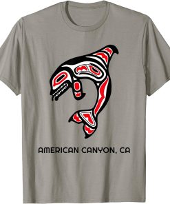 American Canyon, California Native American Orca Whale Gift T-Shirt